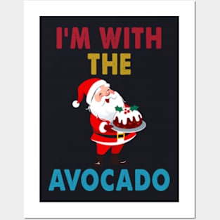 I M With The Avocado Toast T Shirt Posters and Art